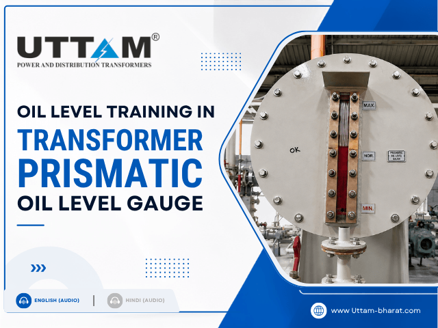 Oil Level Training in Transformer Prismatic Oil Level Gauge - POG (English) Thumbnail